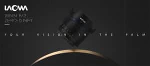 Ống kính Laowa 10mm f/2 Zero-D MFT | Chính Hãng
