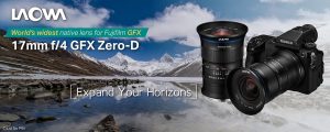 Ống kính Laowa 17mm f/4 Ultra-Wide GFX Zero-D | Chính Hãng
